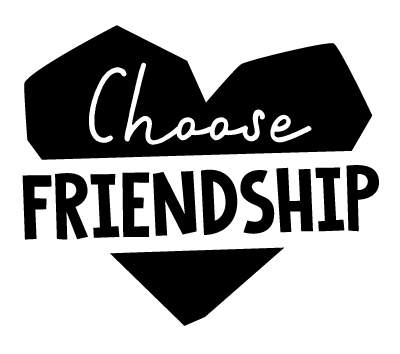 Choose Friendship